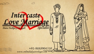 Inter Caste Love Marriage Expert - Online Lady Astrologer - 